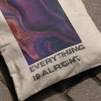 Image 3 of Everything is alright tote bags