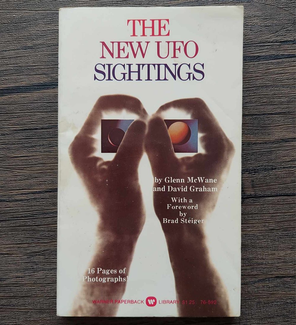 The New UFO Sightings, by David McWane. 