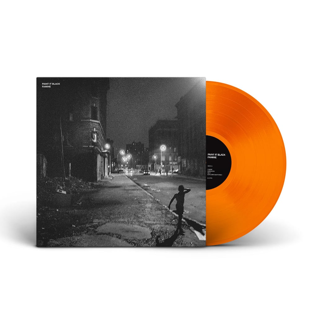 Image of Paint It Black- Famine 12” Exclusive Orange Crush Vinyl  Pre-Order