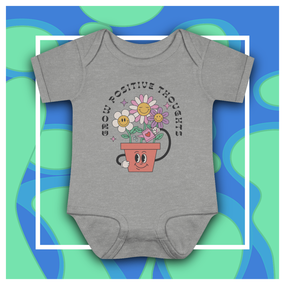 Image of Grow Positive Thoughts baby Bodysuit