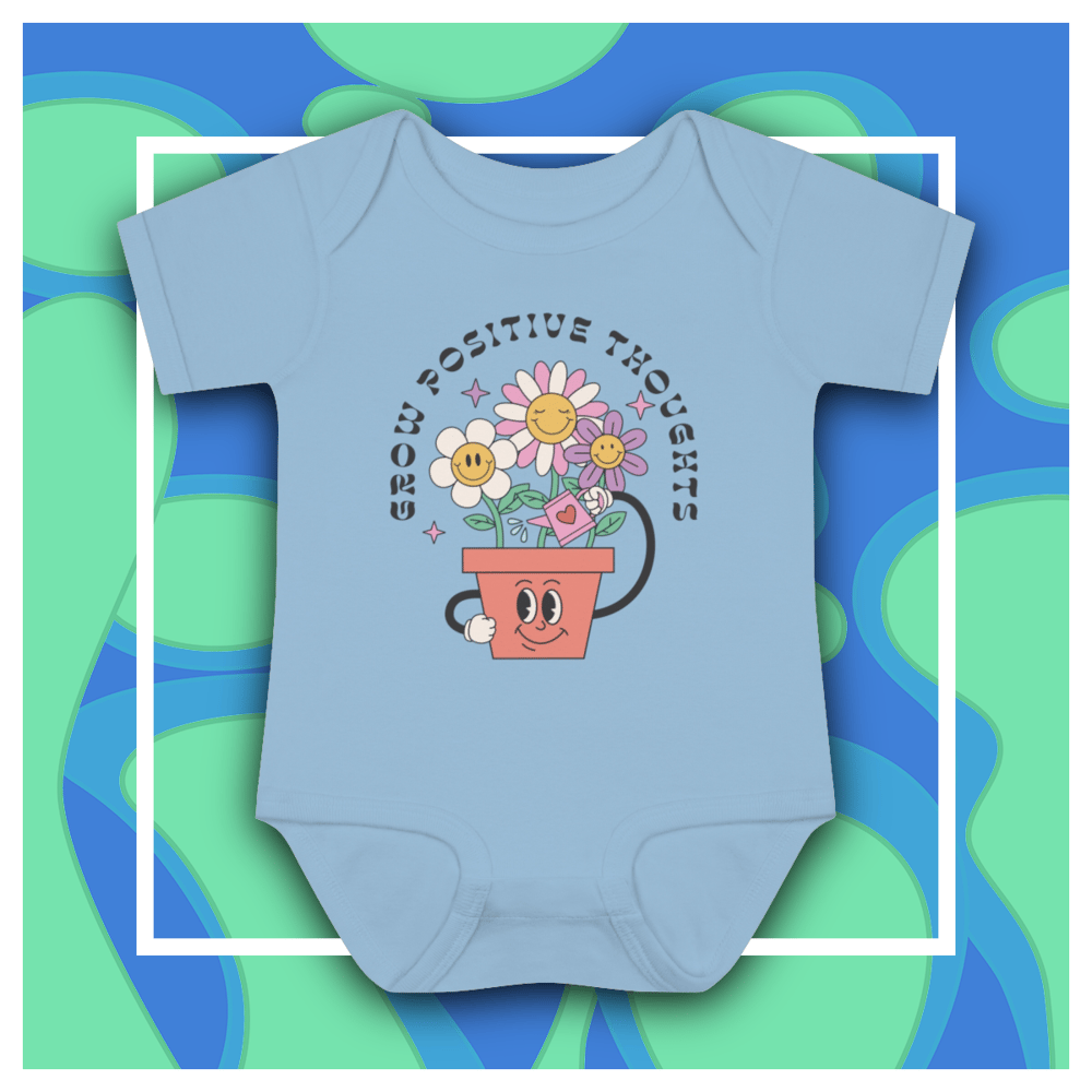 Image of Grow Positive Thoughts baby Bodysuit