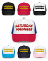 Saturday Madness Trucker Hat