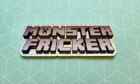 Image 3 of "Monster Fricker" Sticker