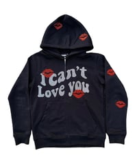 "I CANT LOVE YOU" Hoodie