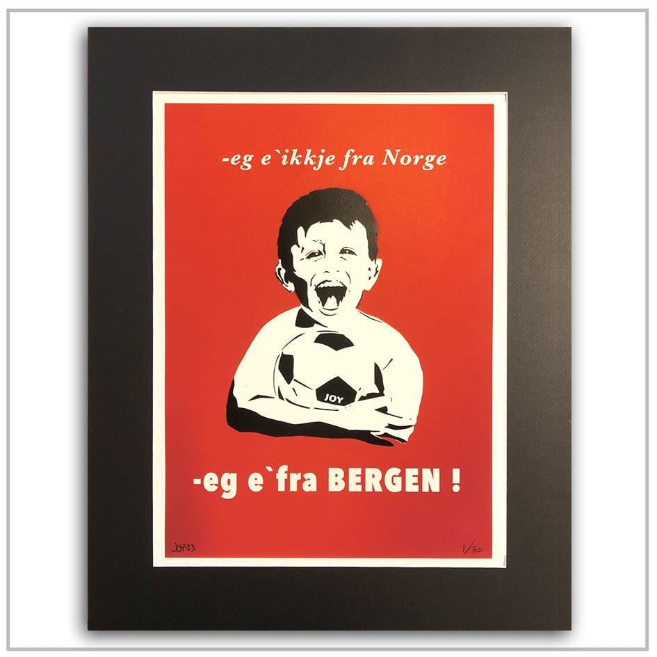 Image of Eg e ikkje fra Norge.. -eg e fra Bergen!