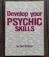 Develop Your Psychic Skills, by Enid Hoffman