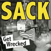 SACK - Get Wrecked Lp
