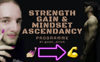 Strength Gain & Mindset Ascendancy Programme