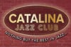 Catalina Jazz Club "JAZZ HAS A HOME" T-Shirt (limited edition) *** AVAILABLE NOW ***
