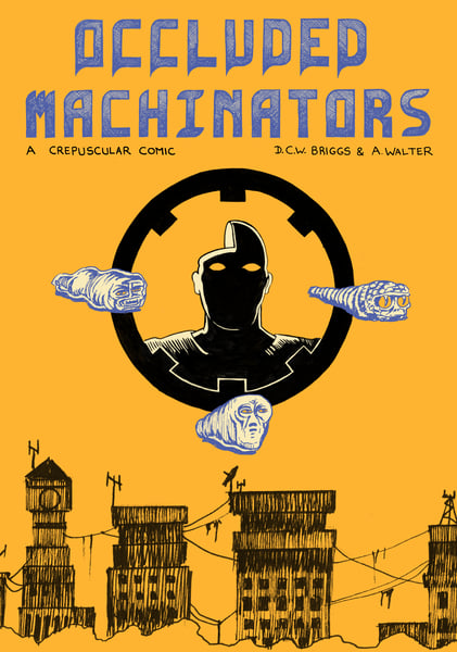 Image of Occluded Machinators - 32 page comic