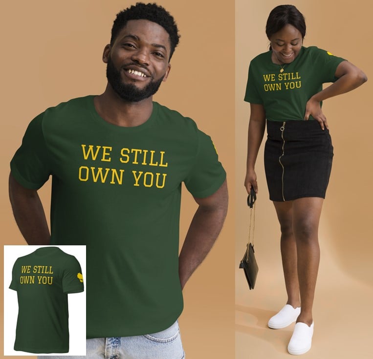 Funny I Still Own You TShirt,Funny Football Shirts,I Still Own You T-Shirt  - Guineashirt Premium ™ LLC