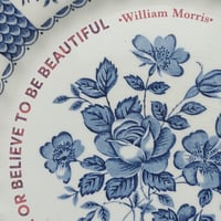 Image 2 of William Morris quote (Blue) (Ref. 560)