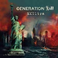 Generation Kill "MKULTRA" CD