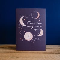 Image 3 of "Many Moons" Moon Birthday Card by Sister Paper Co.