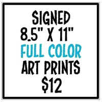 Image 1 of 8.5"x 11" FULL COLOR art prints - hand-signed