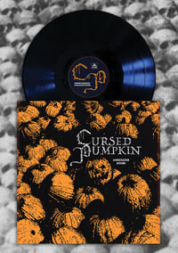 CURSED PUMPKIN - Collected Seeds - limited edition LP