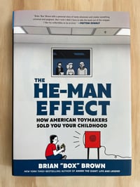 SIGNED AND PERSONALIZED The He-Man Effect