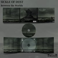 Image 2 of SICKLE OF DUST - Between the Worlds [DIGI CD]