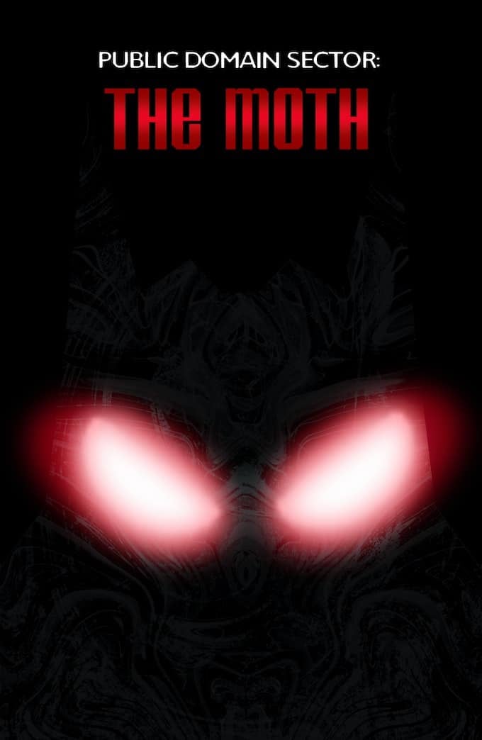 Public Domain Sector: The Moth #1