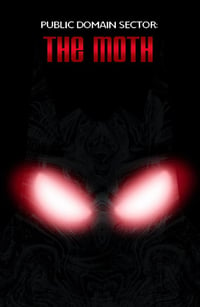 Image 1 of Public Domain Sector: The Moth #1