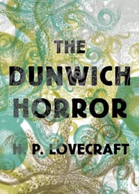 The Dunwich Horror