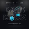 Bass Maxx Earbuds True Wireless