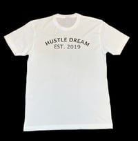Image of Hustle Dream EST-Shirt (White)