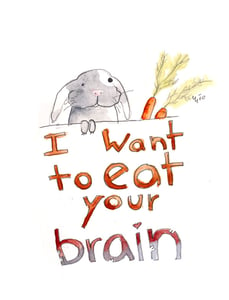 Image of I Want to Eat Your Brain greeting card