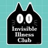 Invisible Illness Club Sticker