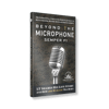 Beyond the Microphone Paperback Book