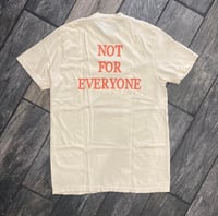 Image 2 of Blueprint "NOT FOR EVERYONE" Tee In Cream-Orange