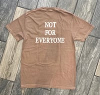 Image 1 of Blueprint "NOT FOR EVERYONE" Tee In Brown-White