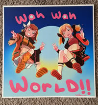 Wah Wah World! Print