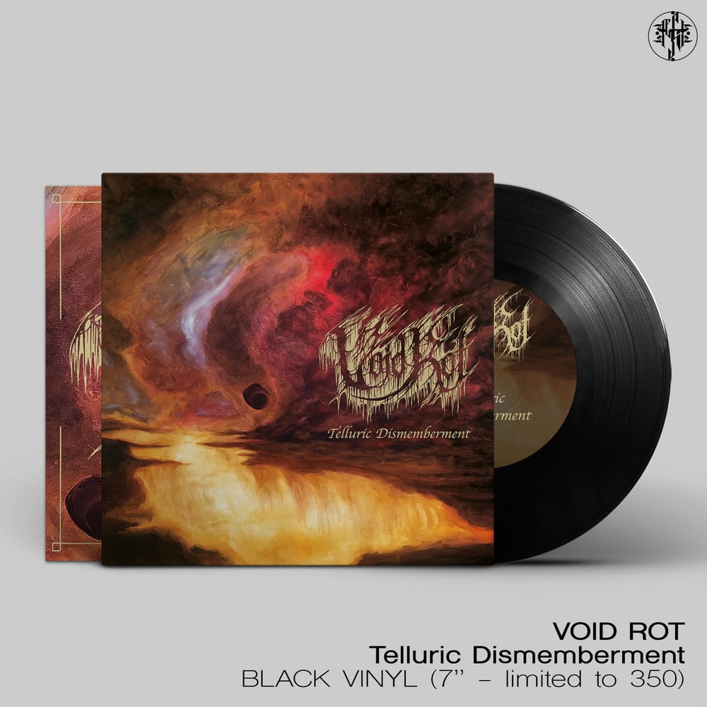 Void Rot - Telluric Dismemberment 7''