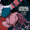 Organ Dealer - The Weight Of Being Tape 