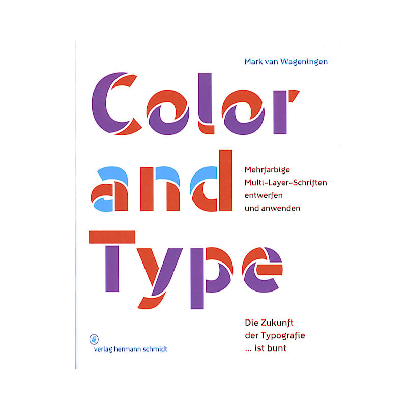 Image of Mark Van Wageningen - Color And Type (Type And Color)