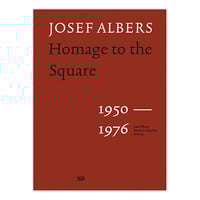 Image 1 of Josef Albers: Homage to the Square 1950–1976