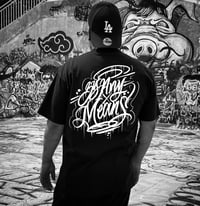 Image 1 of By any means Tee