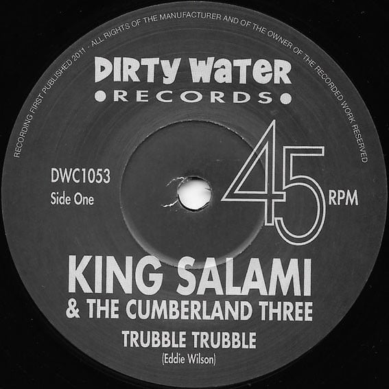 King Salami And The Cumberland Three* – Trubble Trubble / Jellyfish, 7" VINYL, NEW