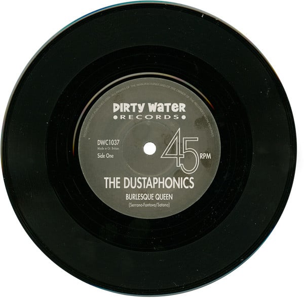 The Dustaphonics – Burlesque Queen, 7" VINYL, NEW