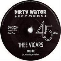 Image 3 of Thee Vicars – You Lie, 7" VINYL, NEW