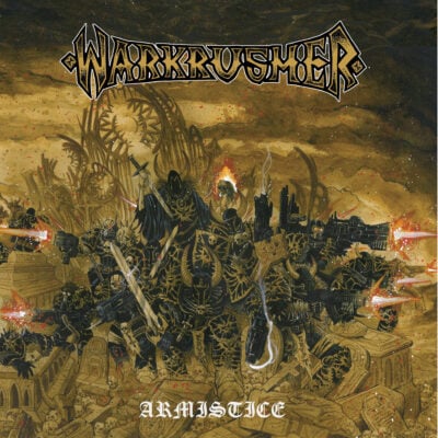 WARKRUSHER 'Armistice' LP