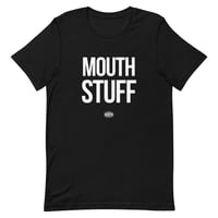 Mouth Stuff Shirt