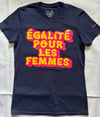 Egalite Pour Les Femmes Women's tee