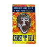 Ernest Goes to Hell (Enamel Pin)