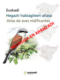 RECOGIDA EN ARANZADI: Atlas de Aves nidificantes de Euskadi