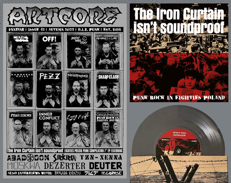 Image of ARTCORE ISSUE 42 WITH "THE IRON CURTAIN ISN'T SOUNDPROOF - PUNK ROCK IN EIGHTIES POLAND" 7" EP