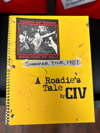 Image 1 of A Roadie’s Tale By Civ Signed  Limit 1 per name/address USA only