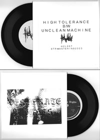 Desperate Nights - High Tolerance b/w Unclean Machine 7”