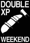 DOUBLE XP WEEKEND POSTER BY SAMUEL CANAY